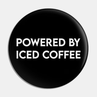 Powered by iced coffee Pin