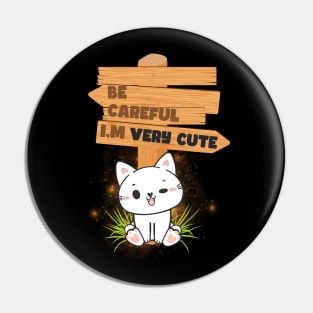 Warning very cute Pin