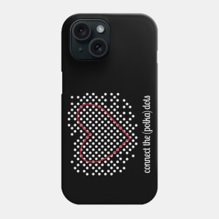 Connect the (polka) Dots Phone Case