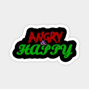 ANGRY/HAPPY Magnet