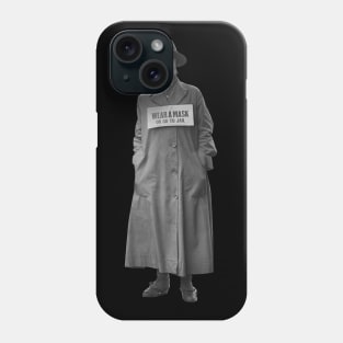 Wear a Mask or Jail Phone Case