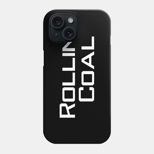 Rollin Coal Phone Case by jutulen