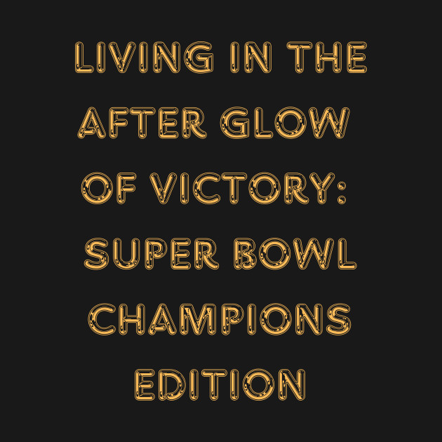 Super Bowl Champions 2024 Victory Design by hippyhappy