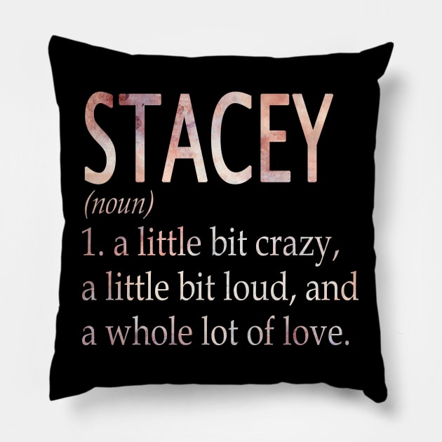 Stacey Girl Name Definition Pillow by ThanhNga