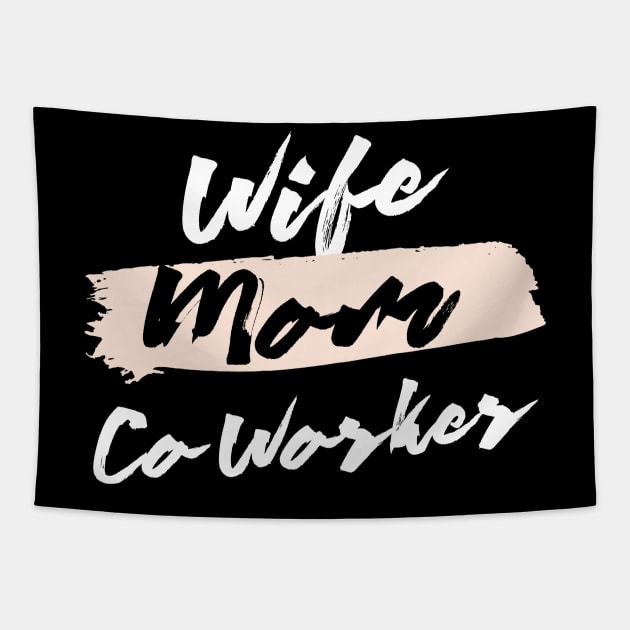 Cute Wife Mom Co-Worker Gift Idea Tapestry by BetterManufaktur