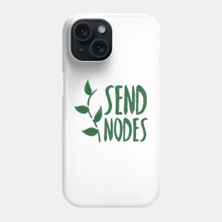 Send Nodes Phone Case