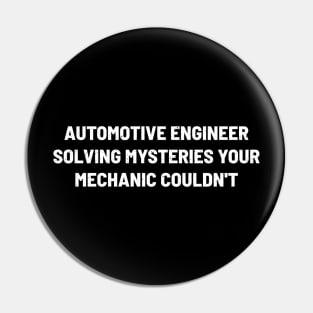 Automotive Engineer Solving Mysteries Your Mechanic Couldn't Pin