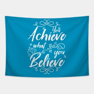 You Achieve What You Believe Workout Motivation Gym Quote Tapestry