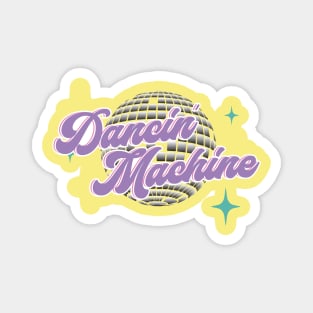 Dance Machine Magnet