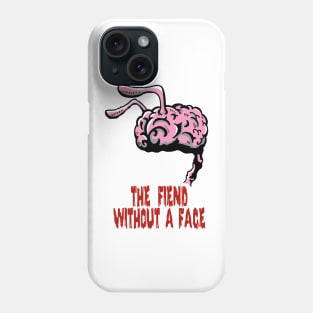 Fiend Without a Face Mani Yack Phone Case