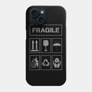 Fragile Phone Case