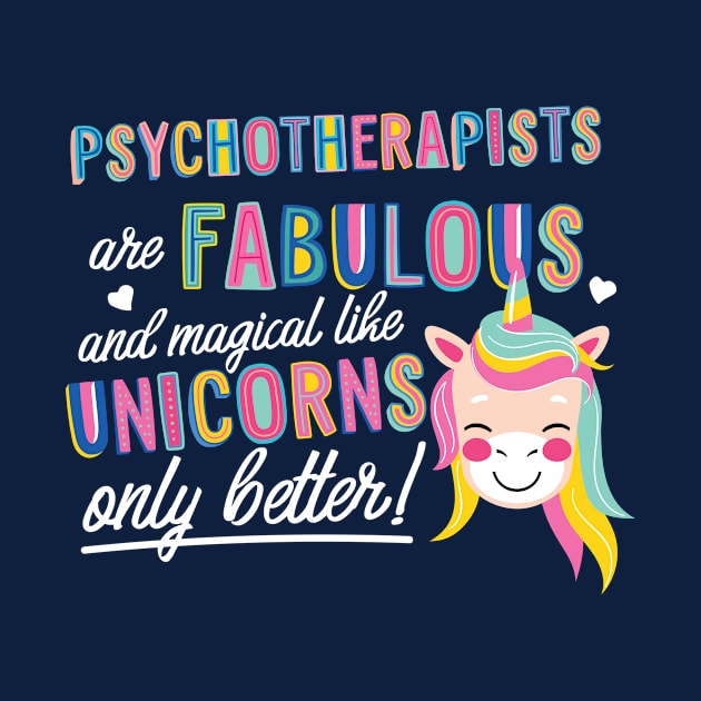 Psychotherapists are like Unicorns Gift Idea by BetterManufaktur