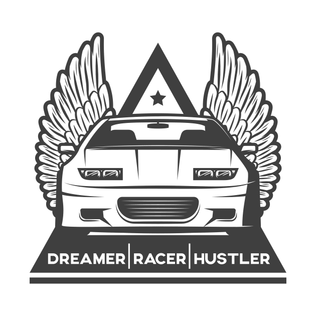 Dreamer Racer Hustler by Vroomium