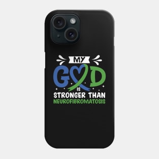 MY God is Stronger Than Neurofibromatosis Neurofibromatosis Awareness Phone Case