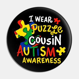 Autism Awareness T Shirt Cousin Pin