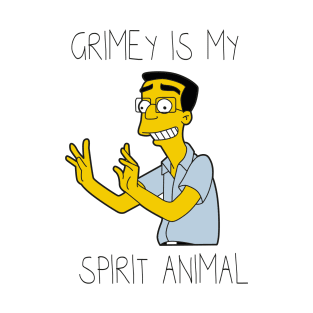 Grimey is my Spirit Animal T-Shirt