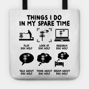 Things I Do In My Spare Time Disc Golf Golfing golfer Tote