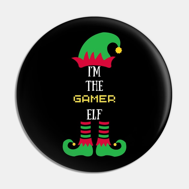 I'm the gamer elf Pin by UnikRay