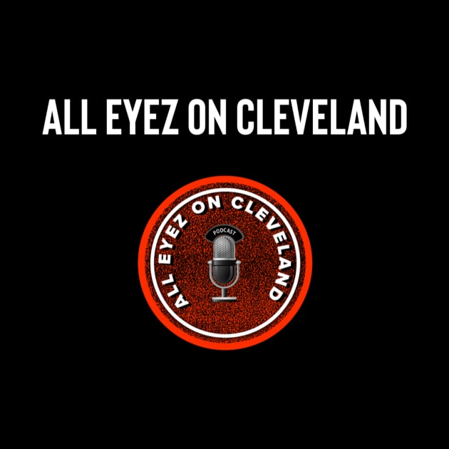 All Eyez on Cleveland III by BradWard12
