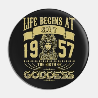 Life begins at Sixty 1957 the birth of Goddess! Pin