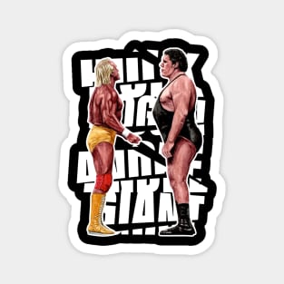 ANDRE AND HOGAN Magnet