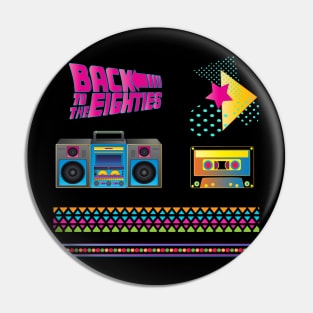 Back to the 80s design Pin