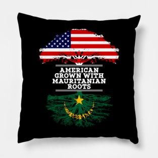 American Grown With Mauritanian Roots - Gift for Mauritanian From Mauritania Pillow