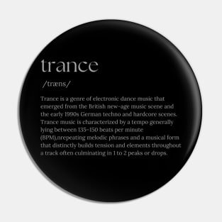 Trance Definition Pin