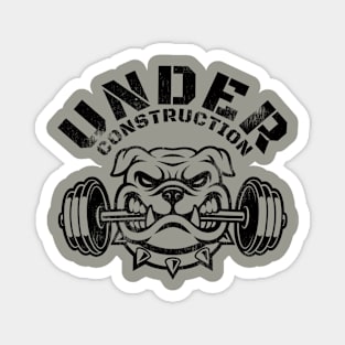 UNDER CONSTRUCTION PITBULL Magnet