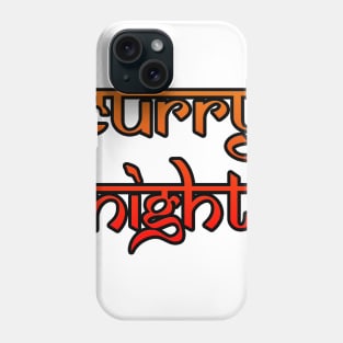 Curry night Phone Case