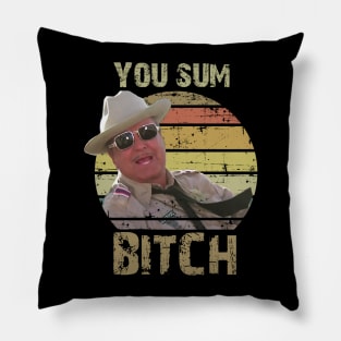 You Sumbitch Vintage Pillow