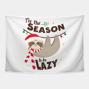 Tis The Season To Be Lazy Tapestry