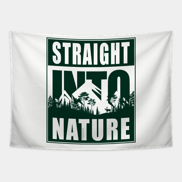 Straight Into Nature | Funny Outdoor Adventure Hiking Design Tapestry by Keetano