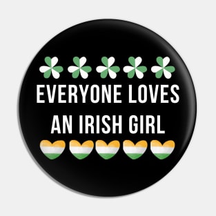 Everyone loves an irish girl Pin