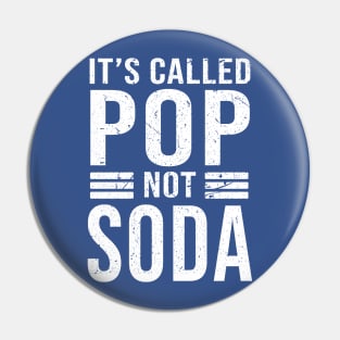 it's called pop not soda 4 Pin