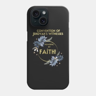 POWERFUL BY FAITH Phone Case