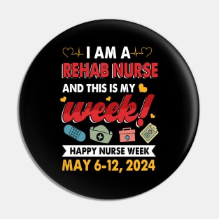 I'm Nurse And This Is My Week Happy Nurse Week Pin