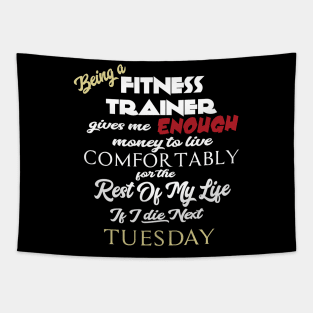 Being a fitness trainer Tapestry