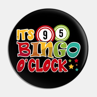 It's Bingo O'clock T shirt For Women Pin