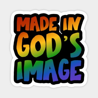 "Made in God's image" - Christians for Justice (rainbow) Magnet