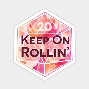 20d Keep On Rollin' Magnet