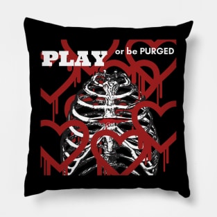 Play or be purged  Squid game t shirts Pillow