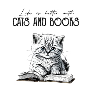 Life Is Better With Cats And Books Cat Lovers Books Lovers Gift Idea T-Shirt