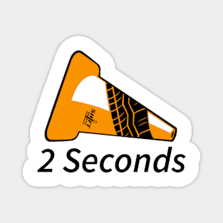 Shift Shirts Two Seconds – Autocross Racing Inspired Magnet