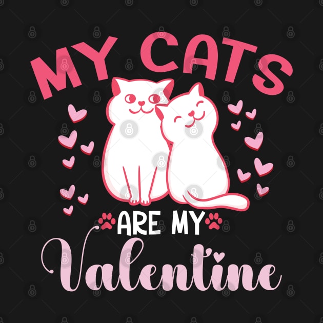 My Cats Are My Valentine by Wise Words Store