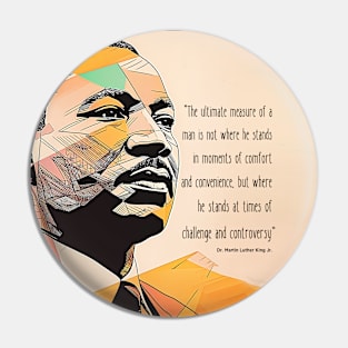 Dr. Martin Luther King Jr. 1: Martin Luther King Day on a Dark Background Pin