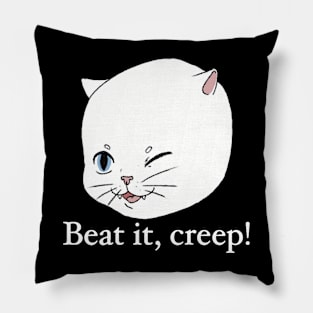 Beat It (white text) Pillow