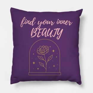 Find Your Inner Beauty Pillow