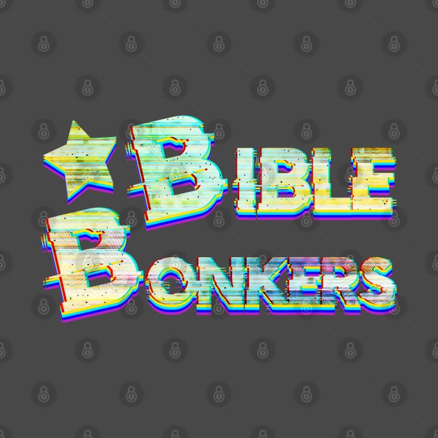 Bible Bonkers by Luba