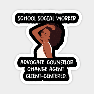 Black Social Worker- School Social Worker Magnet